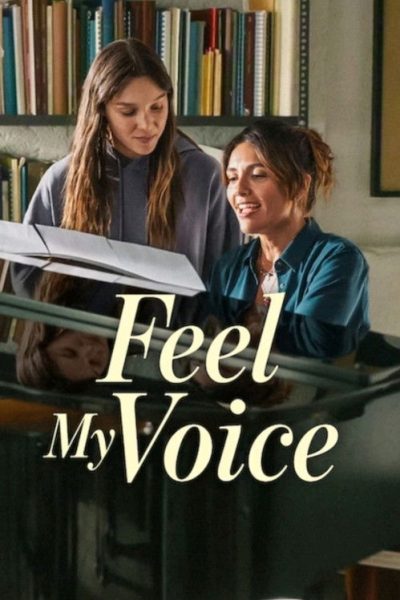 Feel My Voice (2026) Online