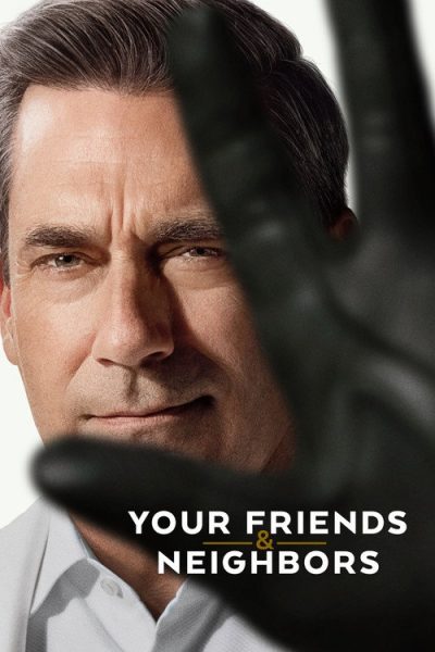 Your Friends & Neighbors – Season 2