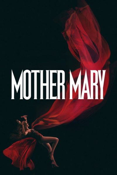 Mother Mary (2026) Watch Online