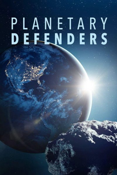 Planetary Defenders (2025) Online
