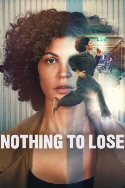 Nothing to Lose 2026 Watch Online