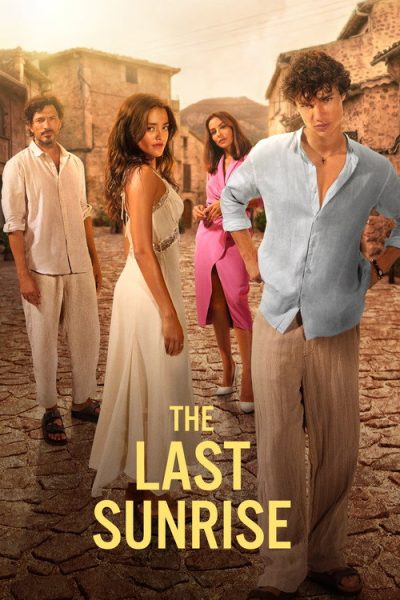 Watch The Last Sunrise 2026 Online
